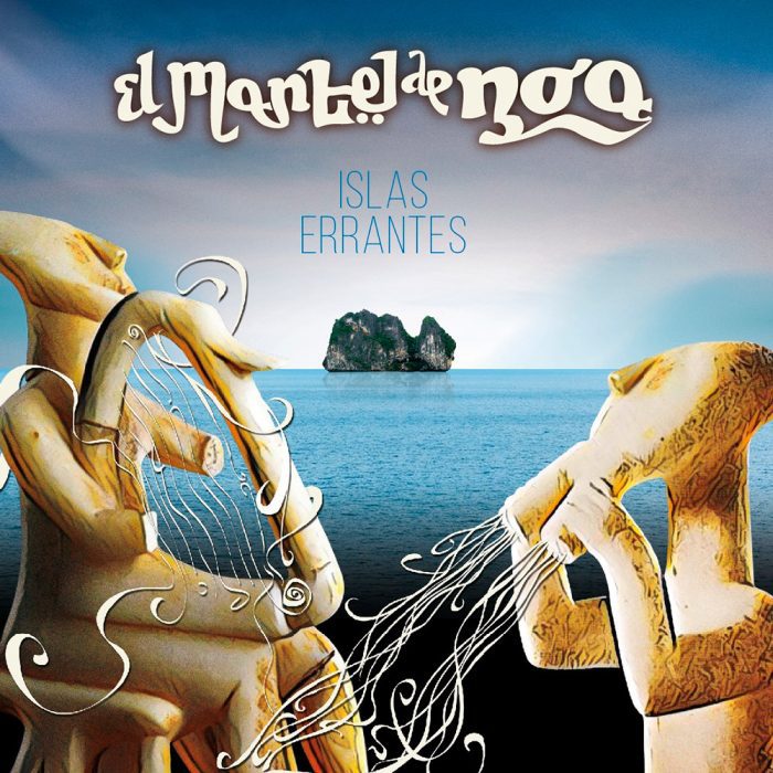 Islas Errantes - El Mantel de Noa - Disco