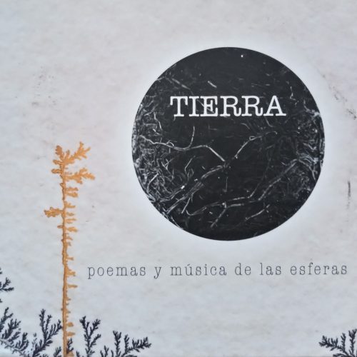 Tierra, poemas y música de las esferas